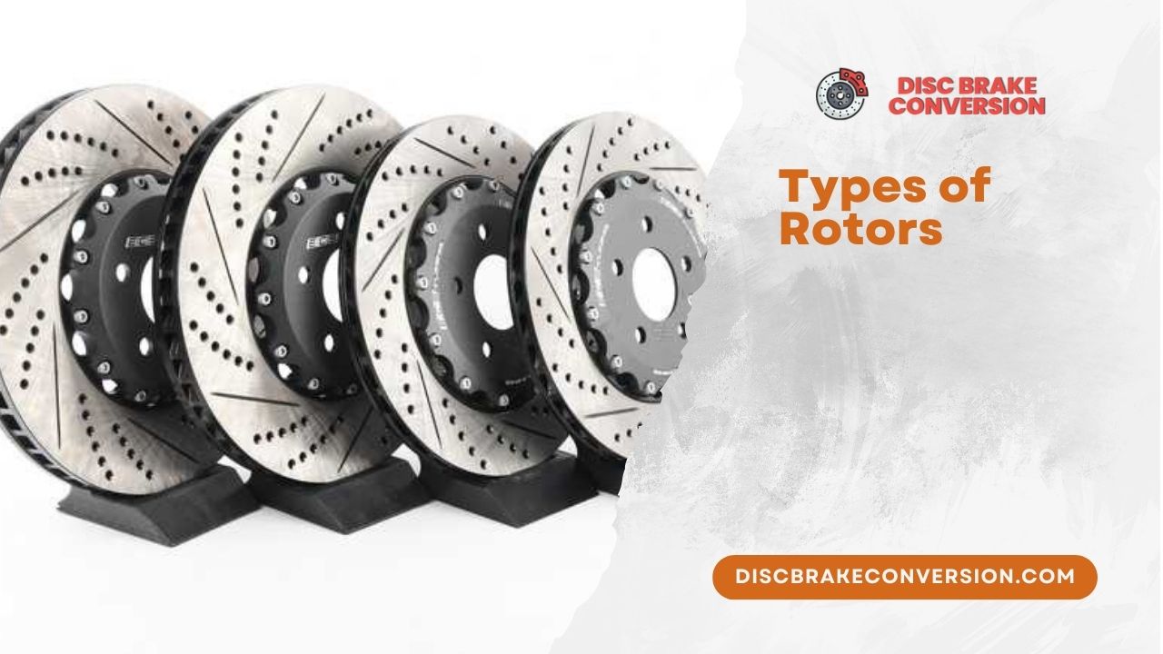 Types of Rotors