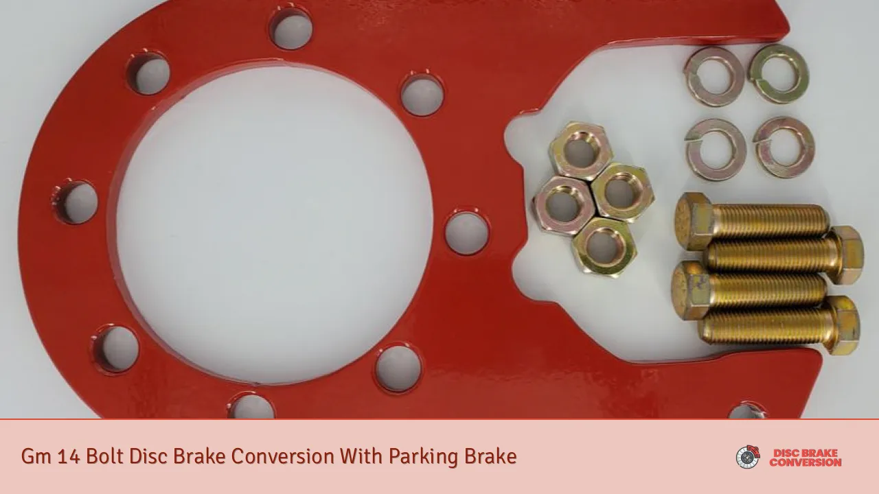 Gm 14 Bolt Disc Brake Conversion With Parking Brake