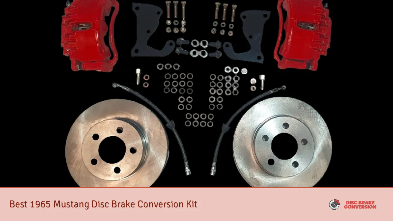 Best 1965 Mustang Disc Brake Conversion Kit