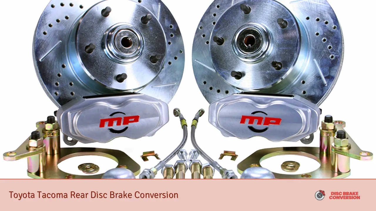 Toyota Tacoma Rear Disc Brake Conversion