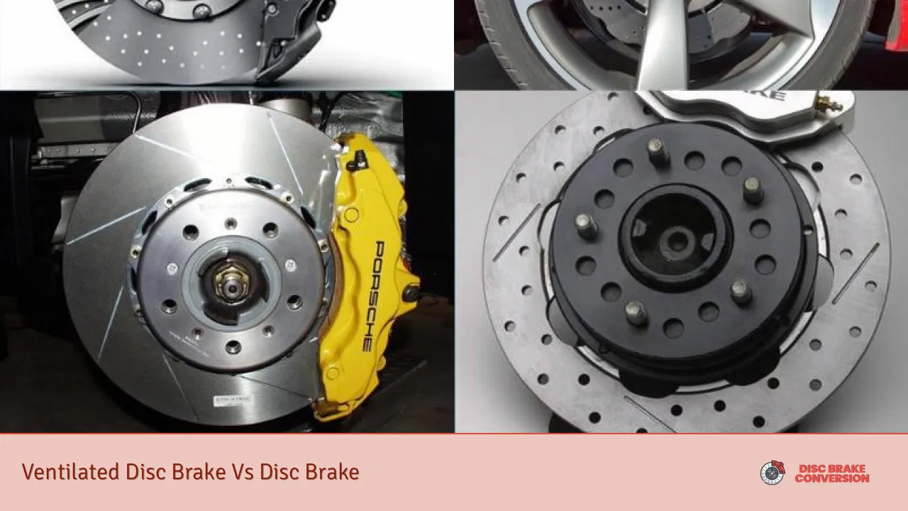 Ventilated Disc Brake Vs Disc Brake