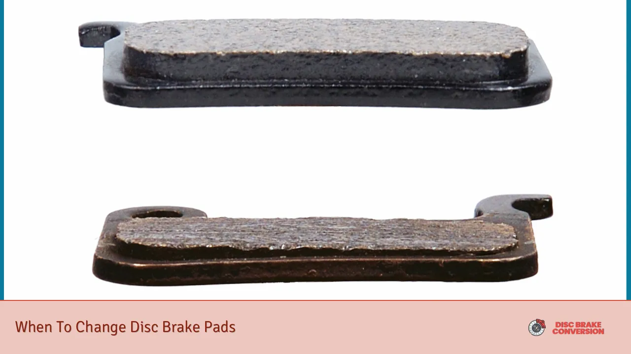 When To Change Disc Brake Pads