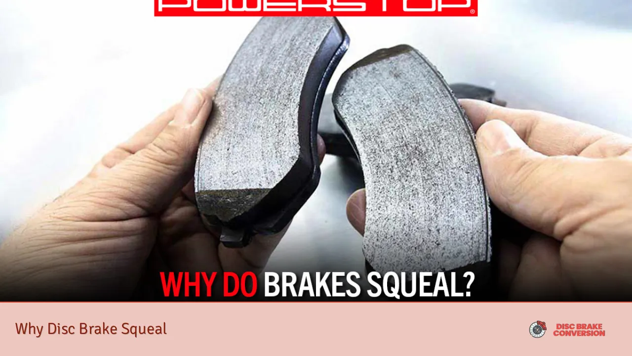 Why Disc Brake Squeal