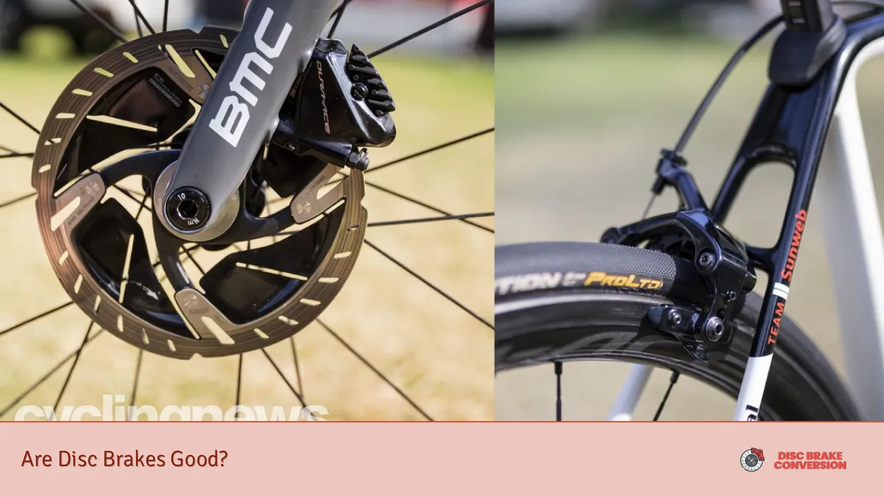 Are Disc Brakes Good?