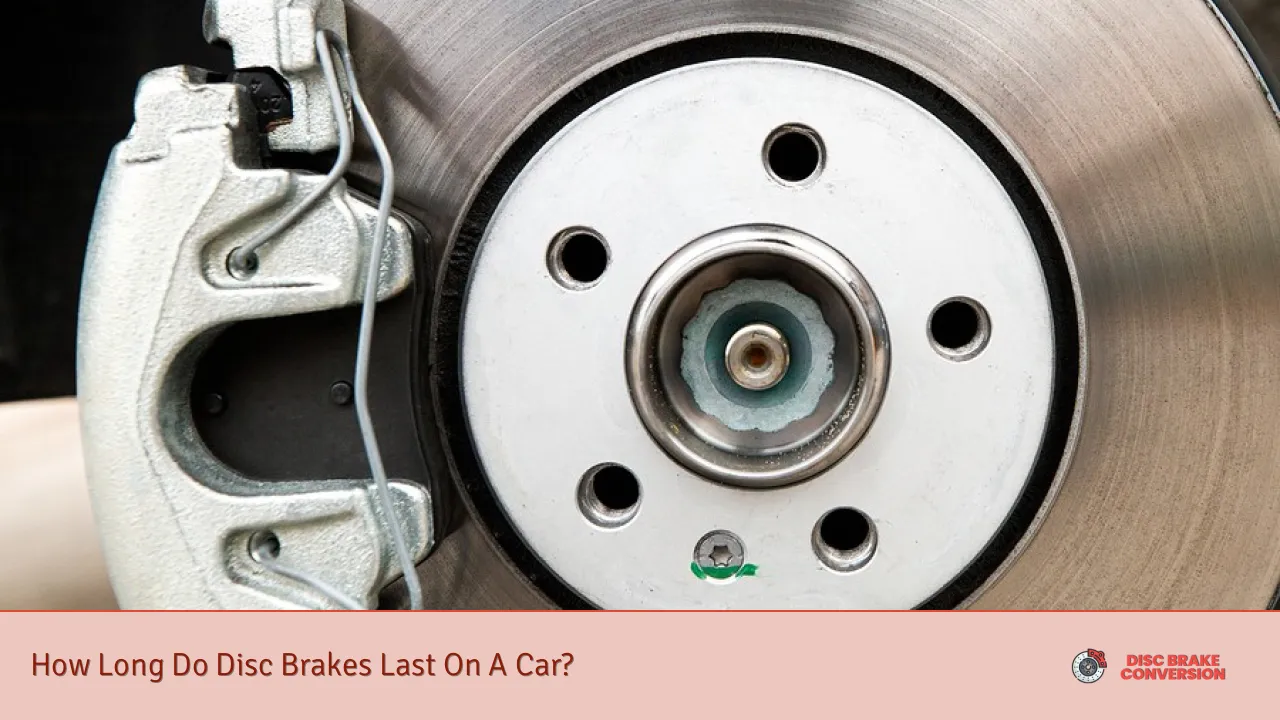 How Long Do Disc Brakes Last On A Car?