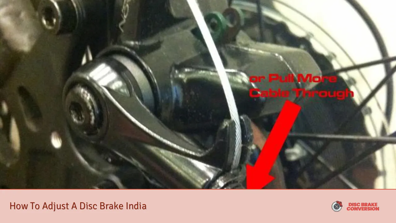 How To Adjust A Disc Brake India